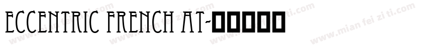 Eccentric French AT字体转换